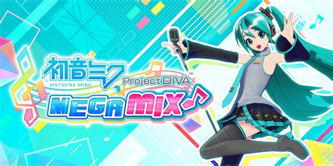 Project Diva Mega Mix: Unleash Your Inner J-Pop Idol on Nintendo Switch!